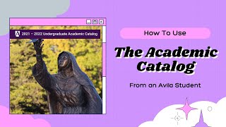 How to Use the Academic Catalog