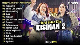 Happy Asmara Feat. Arlida Putri - Kisinan 2, Titeni Lan Enteni | Full Album Lagu Jawa Terbaru 2024