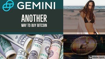 How to Use the Gemini Exchange to buy Bitcoin and Ethereum - A Tutorial