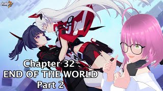 Chapter 32 End of the World Honkai Impact 3rd Reaction | Playthrough Act 2