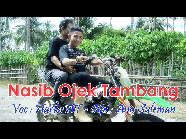 NASIB OJEK TAMBANG Harles AT Osi Tambang Official (Official Music Video) class=