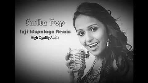 Inji idupalaga Remix