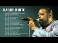 Barry White Greatest Hits - Top 20 Best Songs Of Barry White - Barry White Full Album 2020