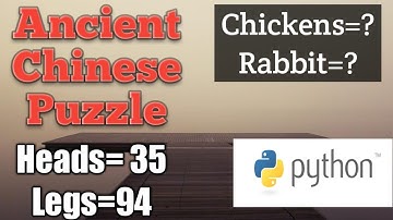 Can You Solve Ancient chinese puzzle ?? | प्राचीन चीनी पहेली | In Python | Happy Learning ..