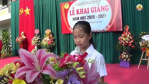 LỄ KHAI GIẢNG - CHÀO ĐÓN HỌC SINH LỚP 6 (NĂM HỌC 2020 - 2021)
