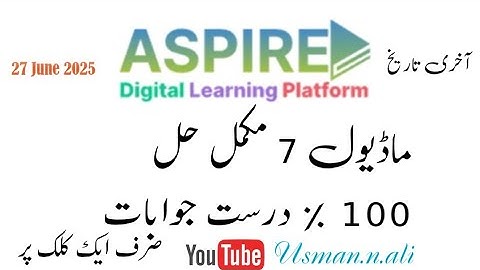 ADLP Aspire Module 7 Complete Solution 100% correct answers @Usman.n.