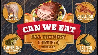 Can We Eat All Things? (1 Timothy 4) - 119 Ministries
