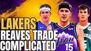 COMPLICATIONS WITH LAKERS AUSTIN REAVES TRADE