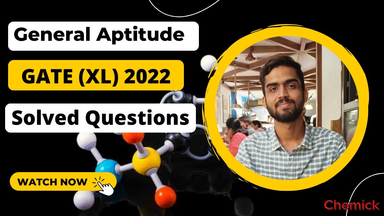 Gate 2022 Life Science (XL) General Aptitude Solved Questions | PYQs #iithyderabad #gate