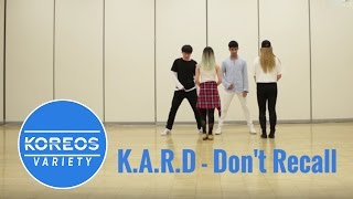 [Koreos Variety] EP 22 - 2x Faster Challenge: K.A.R.D Don't Recall + BTS Spring Day