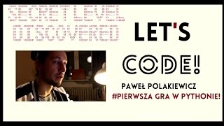 Details LET'S CODE | odc.5 #GRA W PYTHONIE #PYTHON2 Guide
