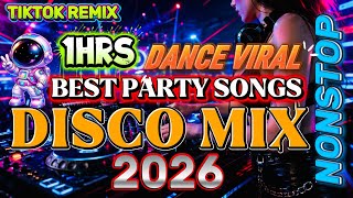 💥NEW DJ REMIX NONSTOP - 1HR’S DISCO PARTY REMIX 2026 BY DJ LIMAR
