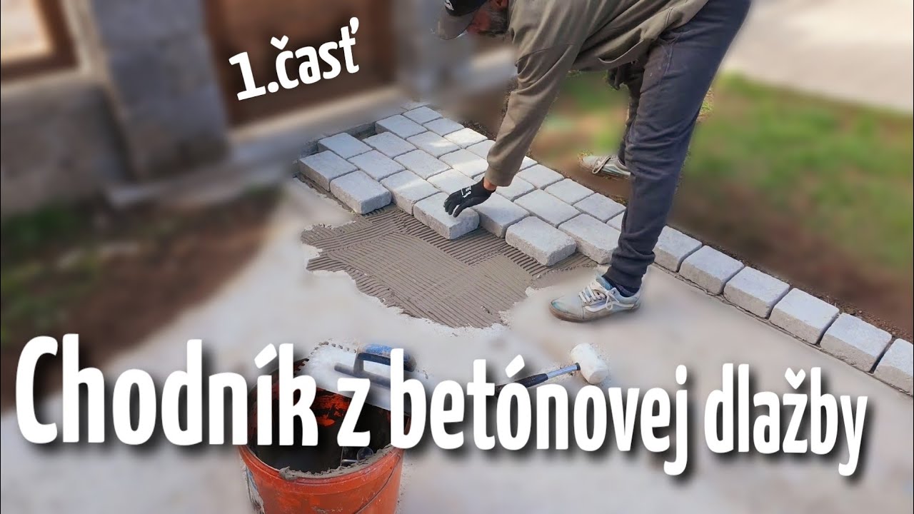 Chodník z betónovej dlažby - 1.časť