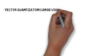 Vector Quantization Introduction