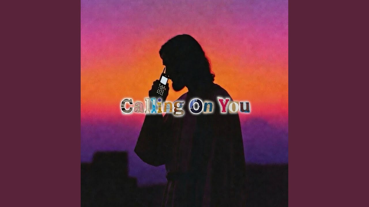 Calling On You