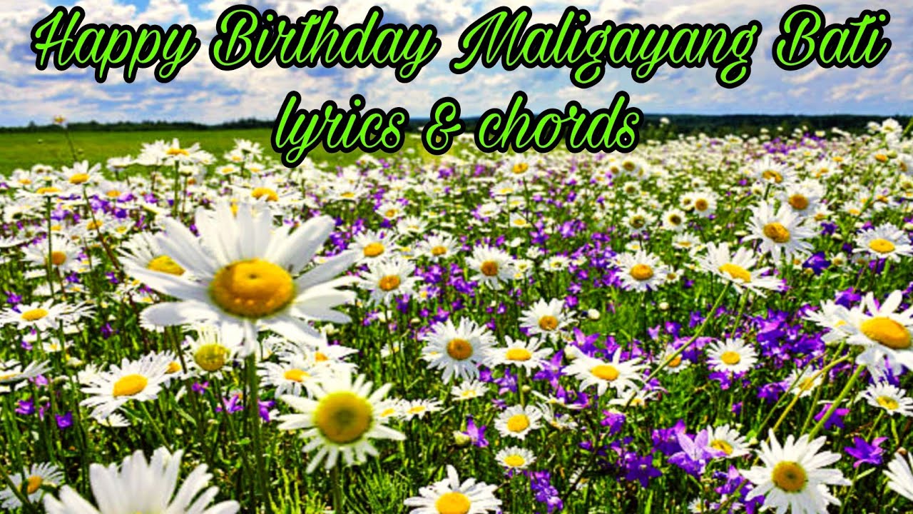 Happy Birthday |Maligayang Bati lyrics and chords @magnifyinsinging