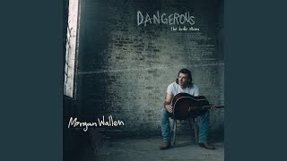 Bandaid On A Bullet Hole - Morgan Wallen