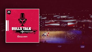 Lasting impacts of the NBA bubble on playoff basketball | Bulls Talk Podcast