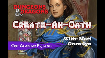 Create A Paladin Oath | Dungeons and Dragons Guide to Designing Paladin Oath Subclass