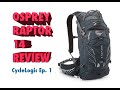 Osprey Raptor 14 Review -CycleLogic (EPISODE 1)