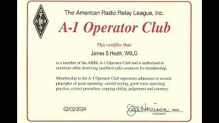 Jim W6LG Gets Membership in the A-1 Operator Club at the ARRL and it is an Honor