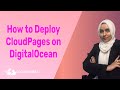 How to Deploy CloudPages on DigitalOcean