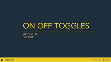Revit ON OFF toggles - Kobi Toolkit