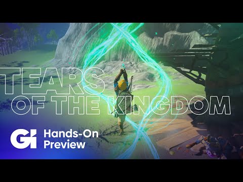 The Legend Of Zelda: Tears Of The Kingdom | Hands-On Preview