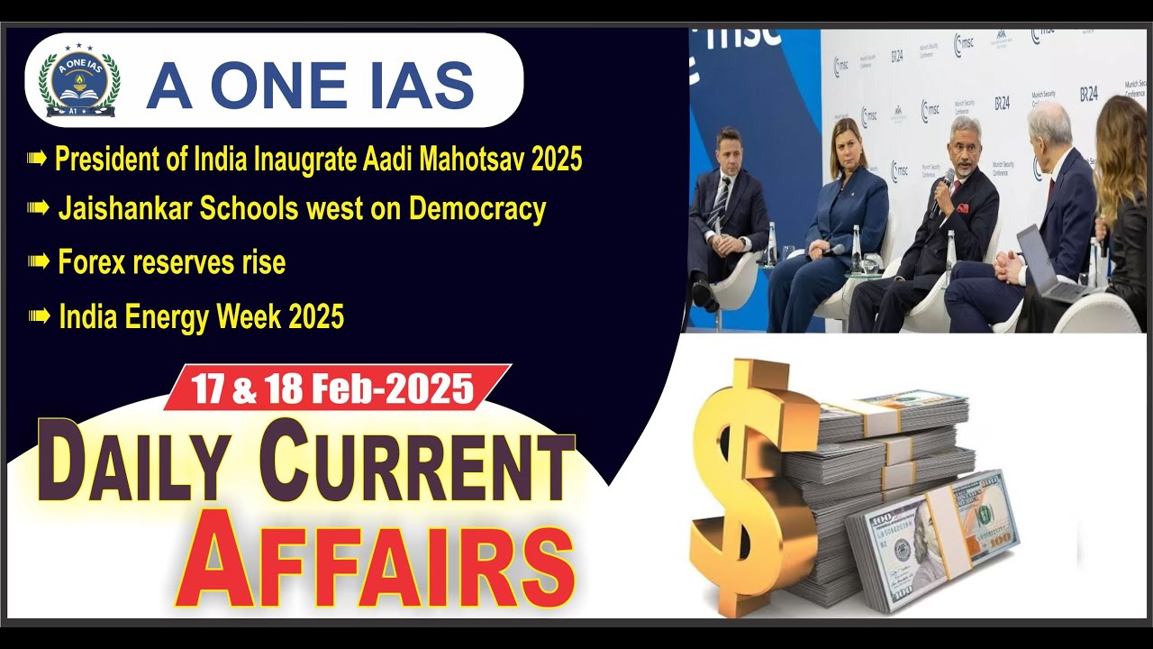 Daily Current Affairs | 17 & 18 Feb 2025 | A One IAS - YouTube