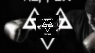 NEFFEX - FIGHT BACK (ULTRA SLOWED)