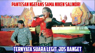 PANTESAN NGEFANS SAMA NIKEN SALINDRI TERNYATA SUARA SINDEN CILIK LEGIT INI JOS BANGET
