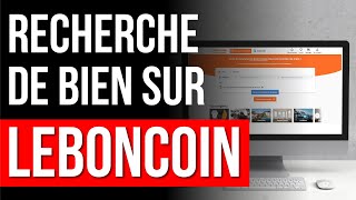 Comment trouver de bonnes affaires immobilières sur leboncoin ?