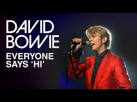 David Bowie - Everyone Says 'Hi' (2022 Mix) [Lyric Video]