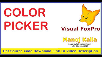 vfp getcolor picker | foxpro color picker | how to get and set colour picker value in visual foxpro