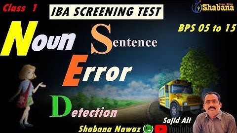 ENGLISH Sentence Error detection/IBA Screening test preparation/Sajid Ali/Shabana Nawaz Official