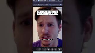 When A Kid Cracks A Joke At An Inappropriate Time