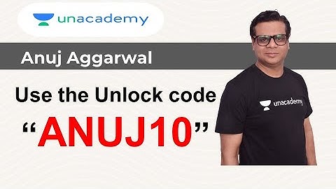How to Unlock Unacademy Free Classes | Unlock Code ANUJ10