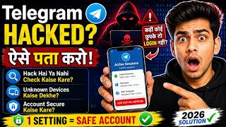 Telegram Hack Hai Ya Nahi Kaise Pata Kare? 😱 Account Recovery & Security 2026