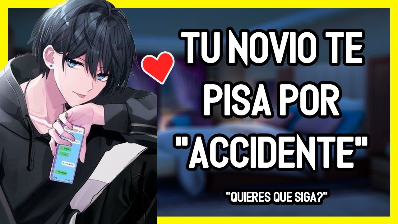 | ASMR Roleplay | 💖🔥 Tu NOVIO Te Pisa Por "Accidente" - Dominante - M4F