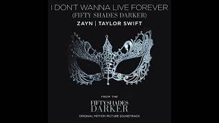 Zayn x Taylor Swift - I Don't Wanna Live Forever (Acapella - Vocals)