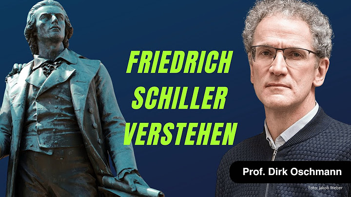 Friedrich Schiller verstehen. Prof. Dirk Oschmann