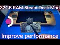 Upgrading The Steam Deck's Stock 16GB Micron Memory to 32GB Samsung Memory