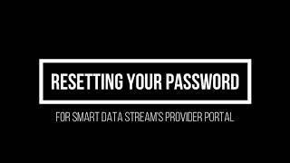 Smart Data Stream Password Resets