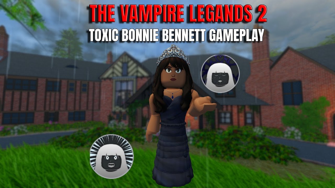 TOXIC BONNIE BENNETT GAMEPLAY | TVL2 | COREY
