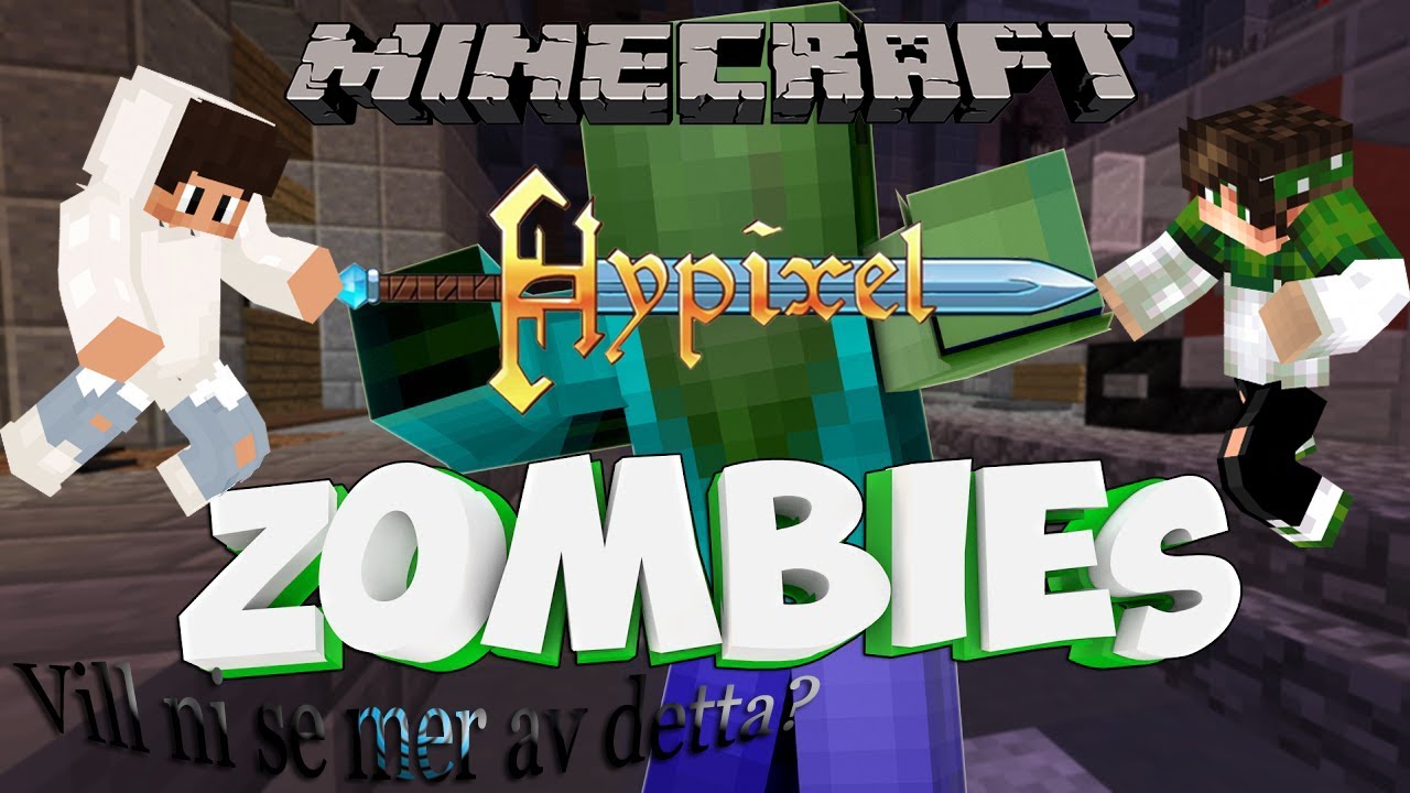 Hypixel Zombies med Dawq! - YouTube