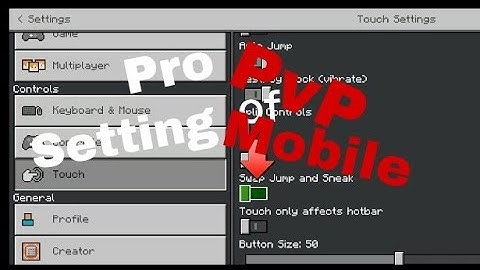 BEST PvP Settings For MCPE Touch Player!! // Mobile User // Minecraft Bedrock Edition