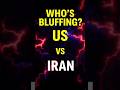 US vs IRAN: Who's Really Bluffing? 🔥@usnewshub-z1y