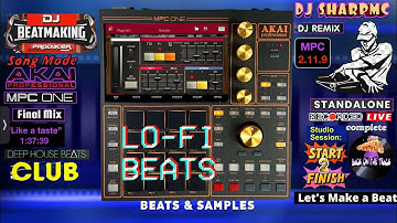 AKAI MPC ONE - #468 Deep House club Lo-Fi jam with loops & samples  #DJ_SharpMC_LIVE,#MPC_ONE,#MPC