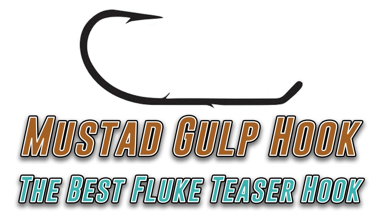 Best Teaser Hook For Fluke Fishing With Gulp? Mustad 3400-BN