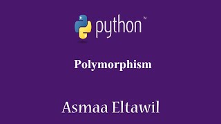 Object Oriented Programming (OOP) in python - Polymorphism